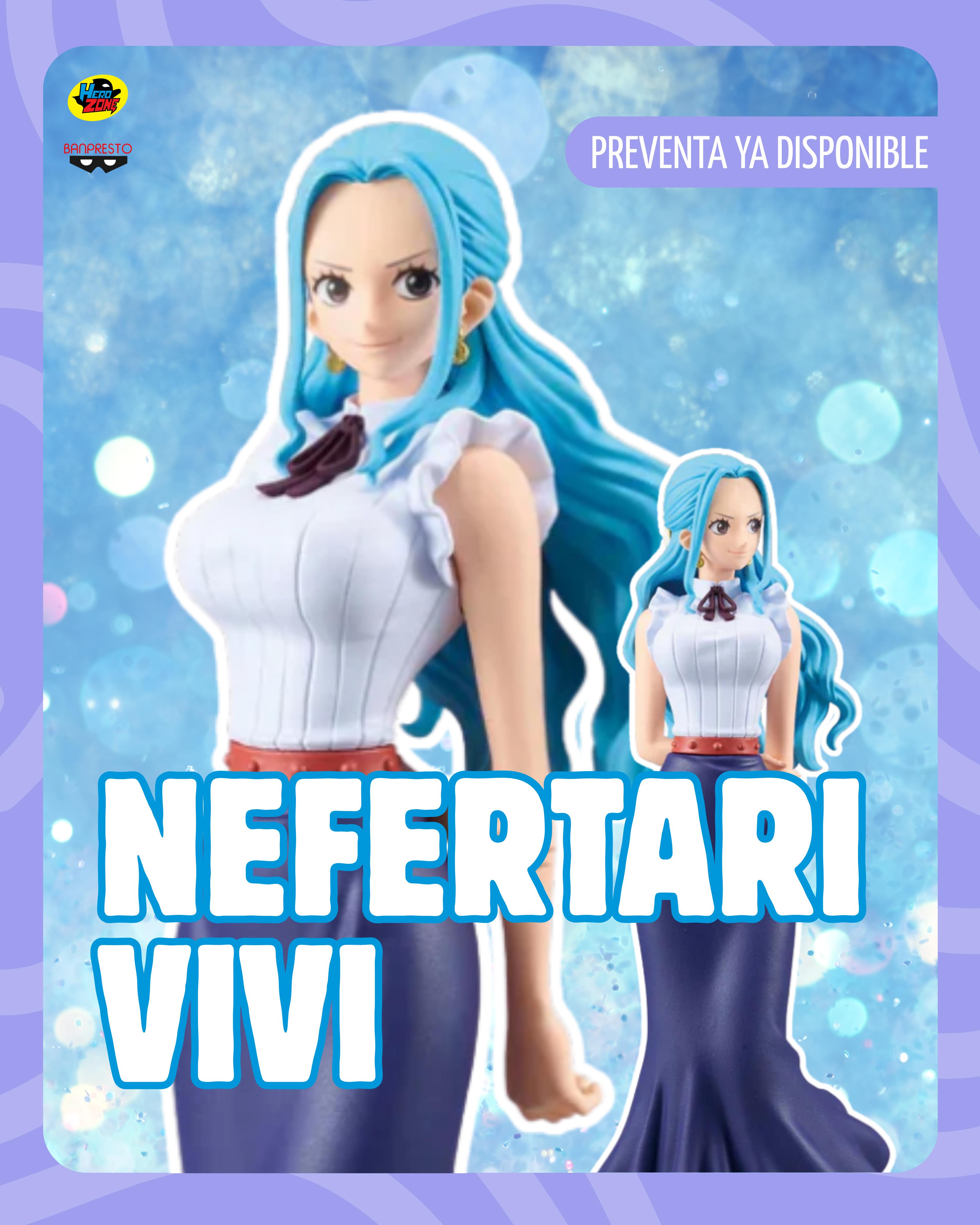One Piece DFX The Grandline Series Extra- Nefertari Vivi– Hero Zone